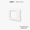 Bticino รุ่น Magic Advance หน้ากาก 3 ช่อง กลาง - M903/30P