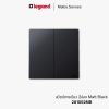 legrand mallia senses สวิตช์ทางเดียว - 281002MB